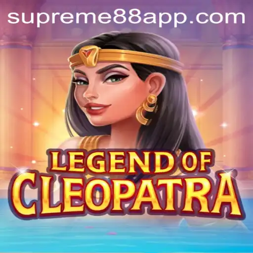 Unveiling the Mysteries of LegendOfCleopatra and the Allure of Supreme88