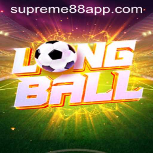 Introducing LongBall: The Ultimate Sporting Experience with Supreme88