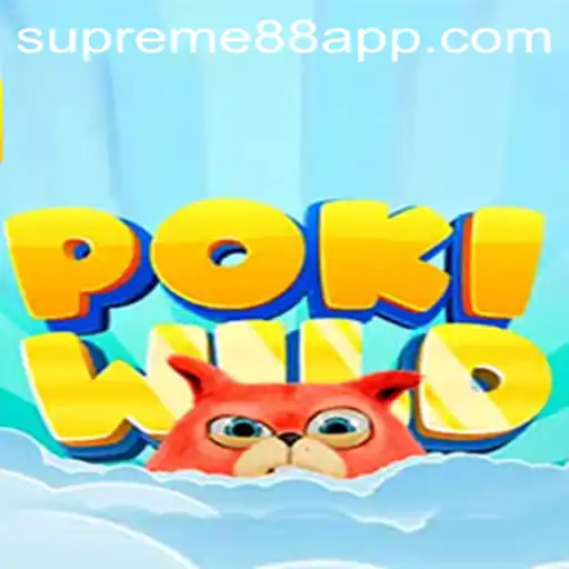 Dive into the Adventure of PokiWild with the Thrills of Supreme88